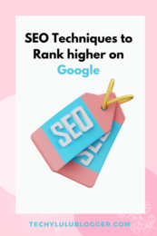 10 Simple SEO Techniques For Ranking Higher On Google Techylulublogger