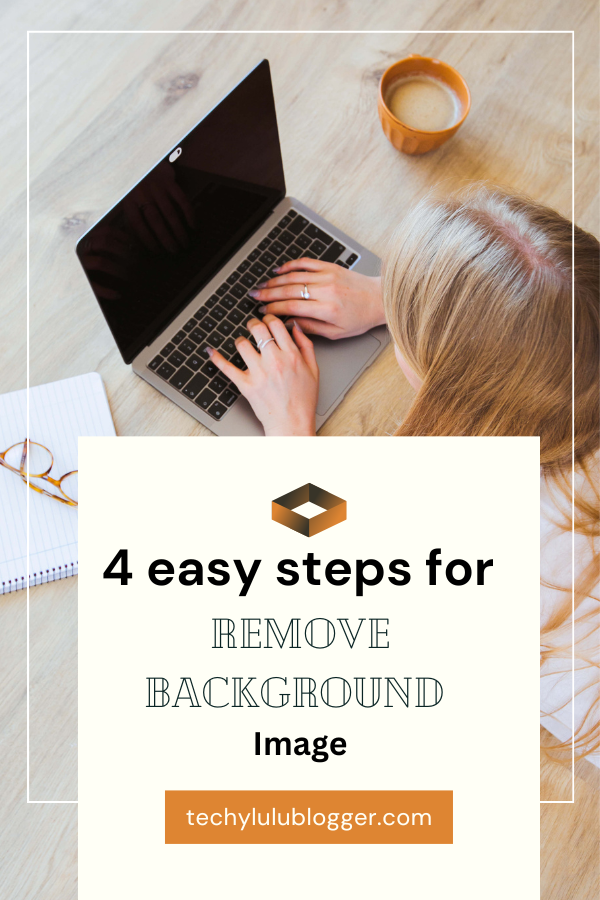 4 easy steps for remove background image